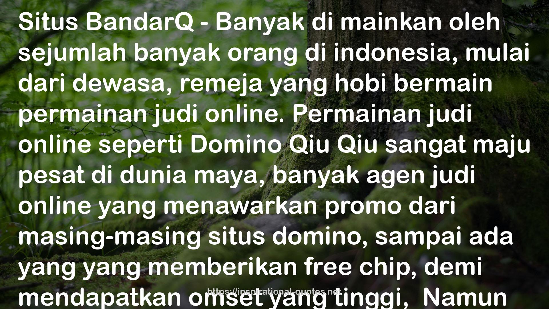 Situs Domino Qiu Qiu QUOTES