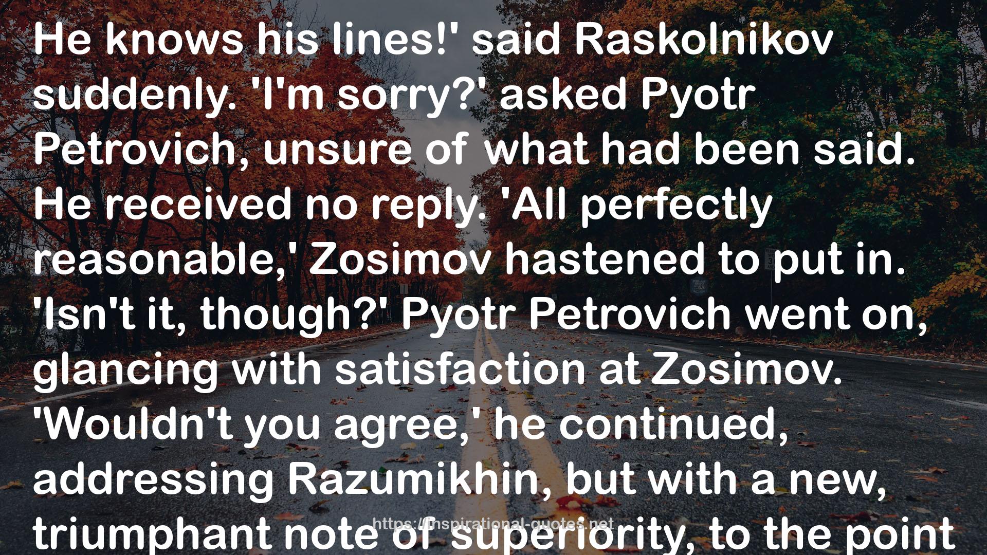 Fyodr Dostoyevsky QUOTES