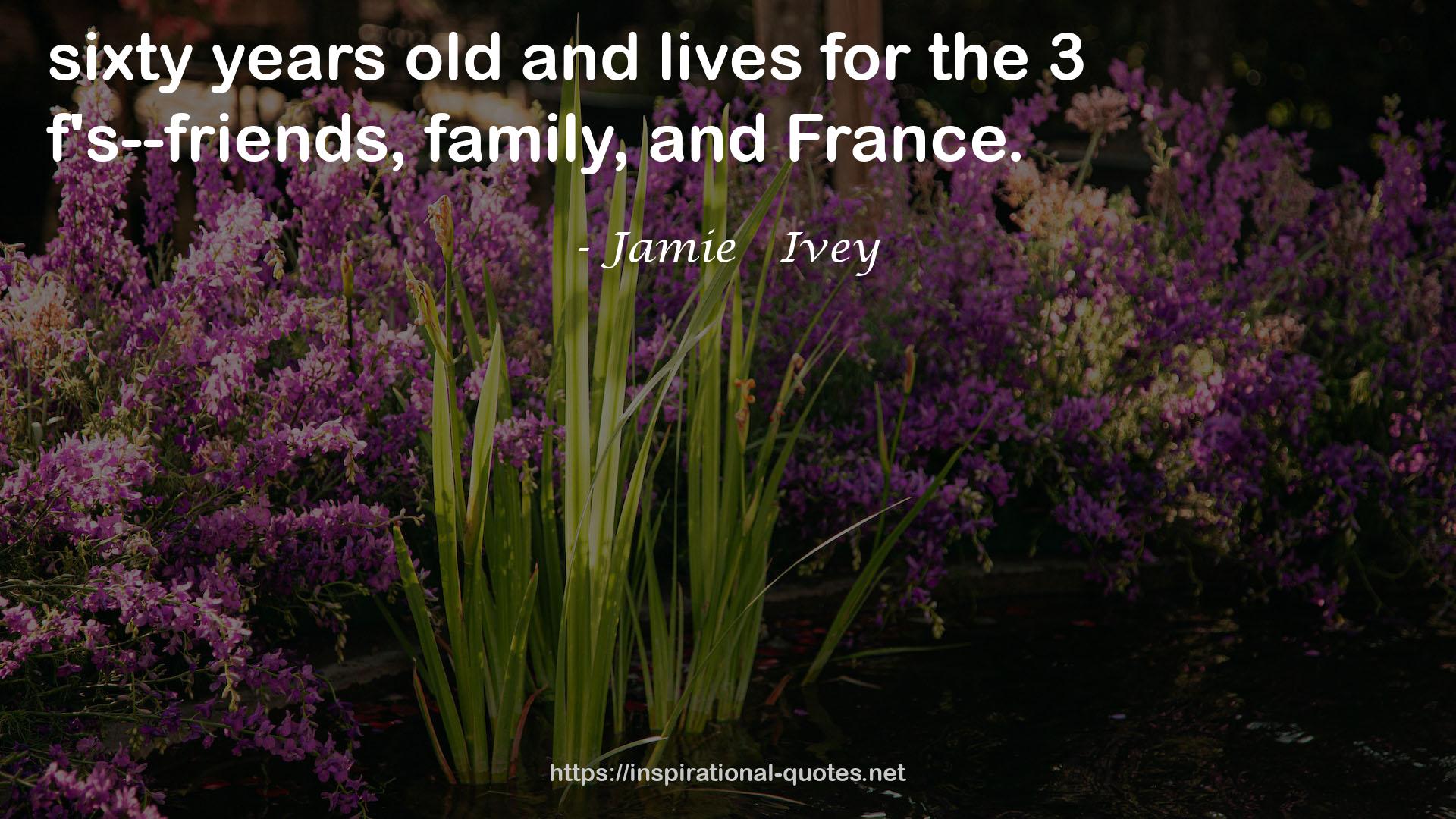 Jamie   Ivey QUOTES