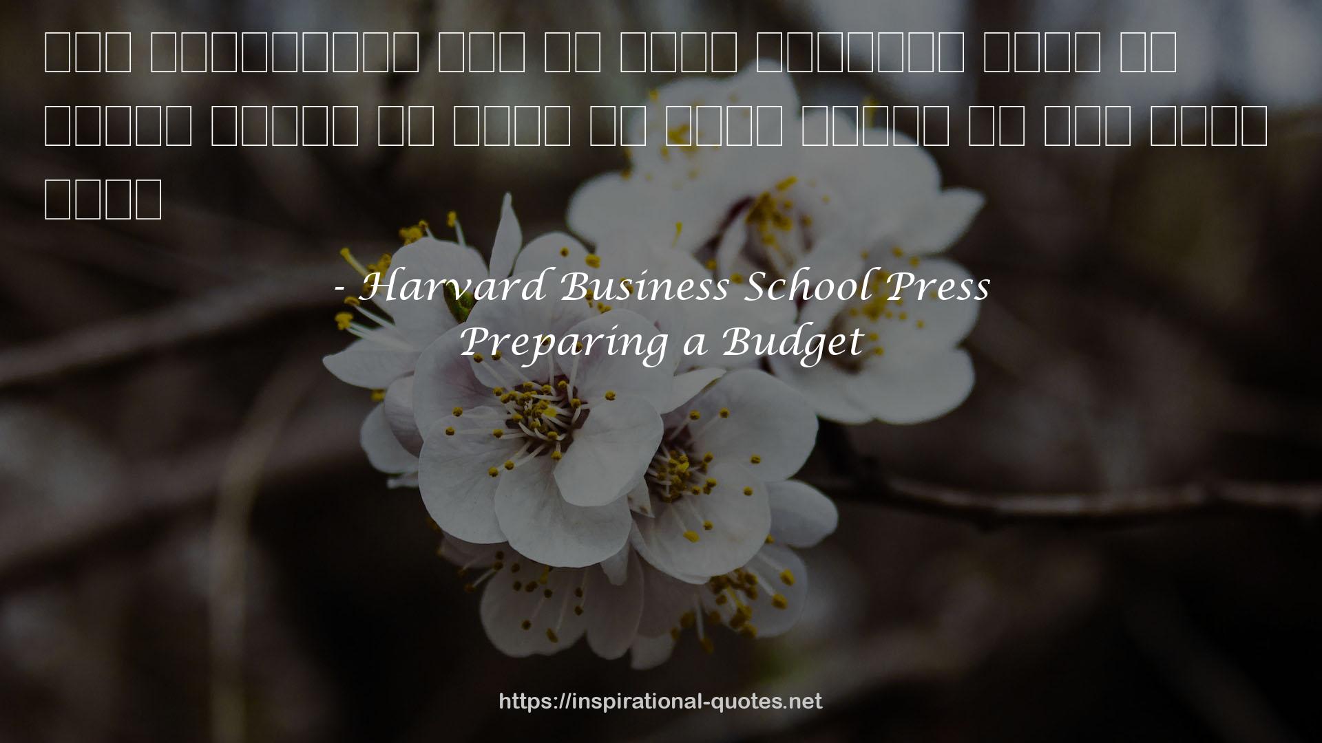 Preparing a Budget QUOTES