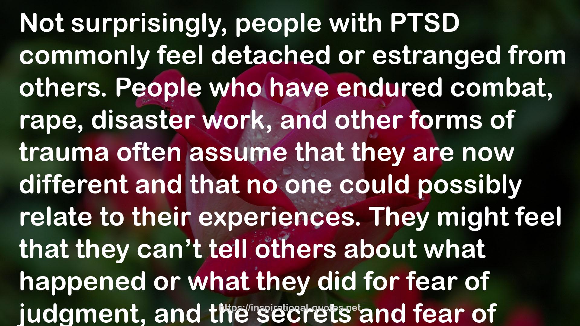 The Post-Traumatic Stress Disorder Sourcebook: A Guide to Healing, Recovery, and Growth QUOTES