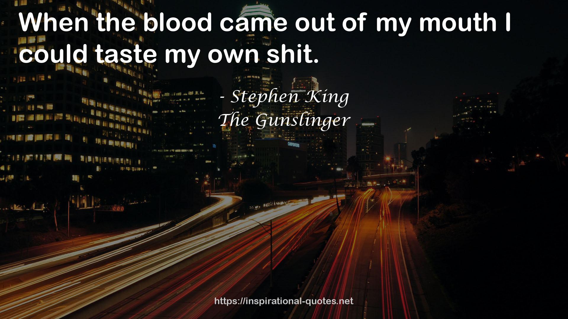 The Gunslinger QUOTES