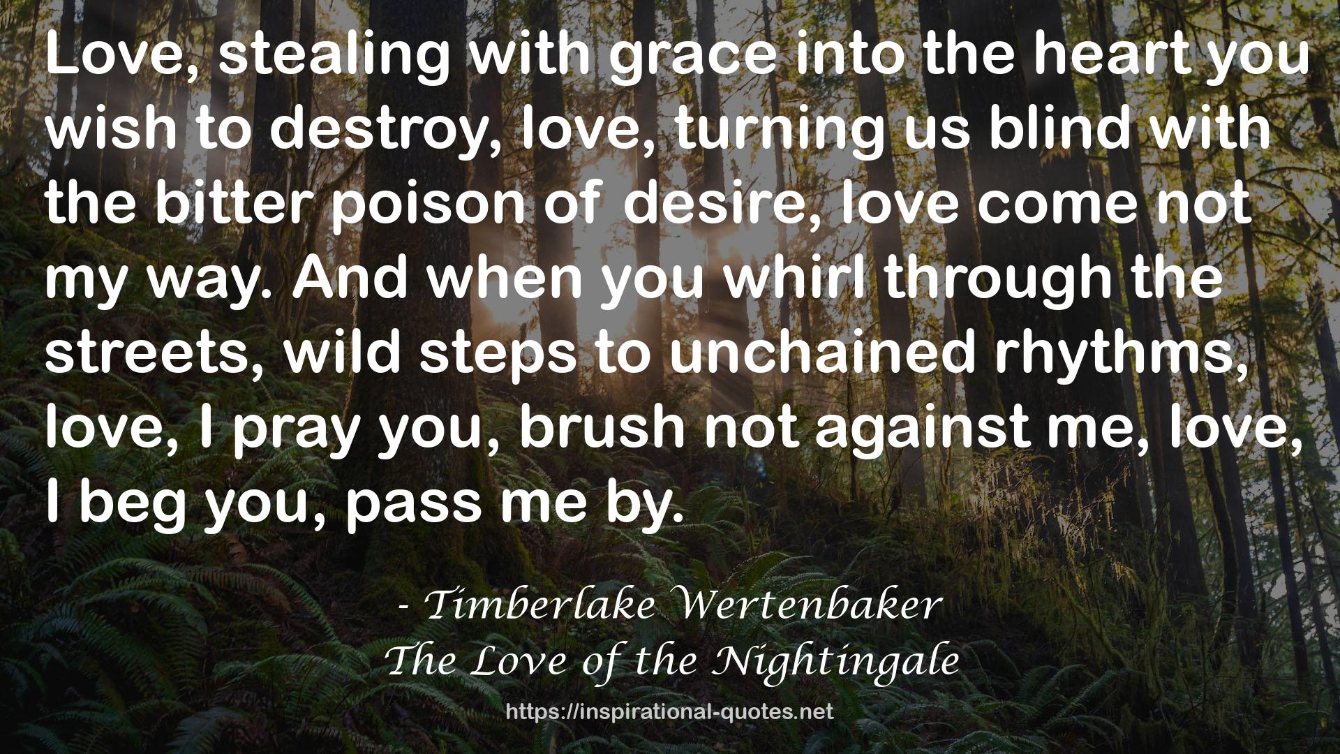 The Love of the Nightingale QUOTES