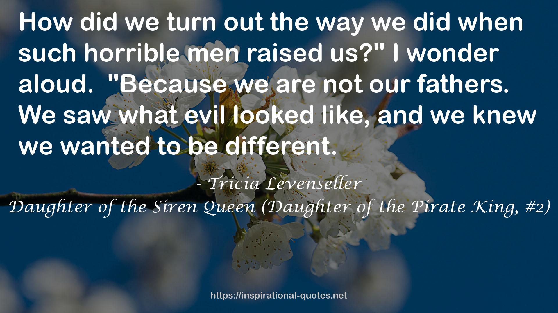 Daughter of the Siren Queen (Daughter of the Pirate King, #2) QUOTES