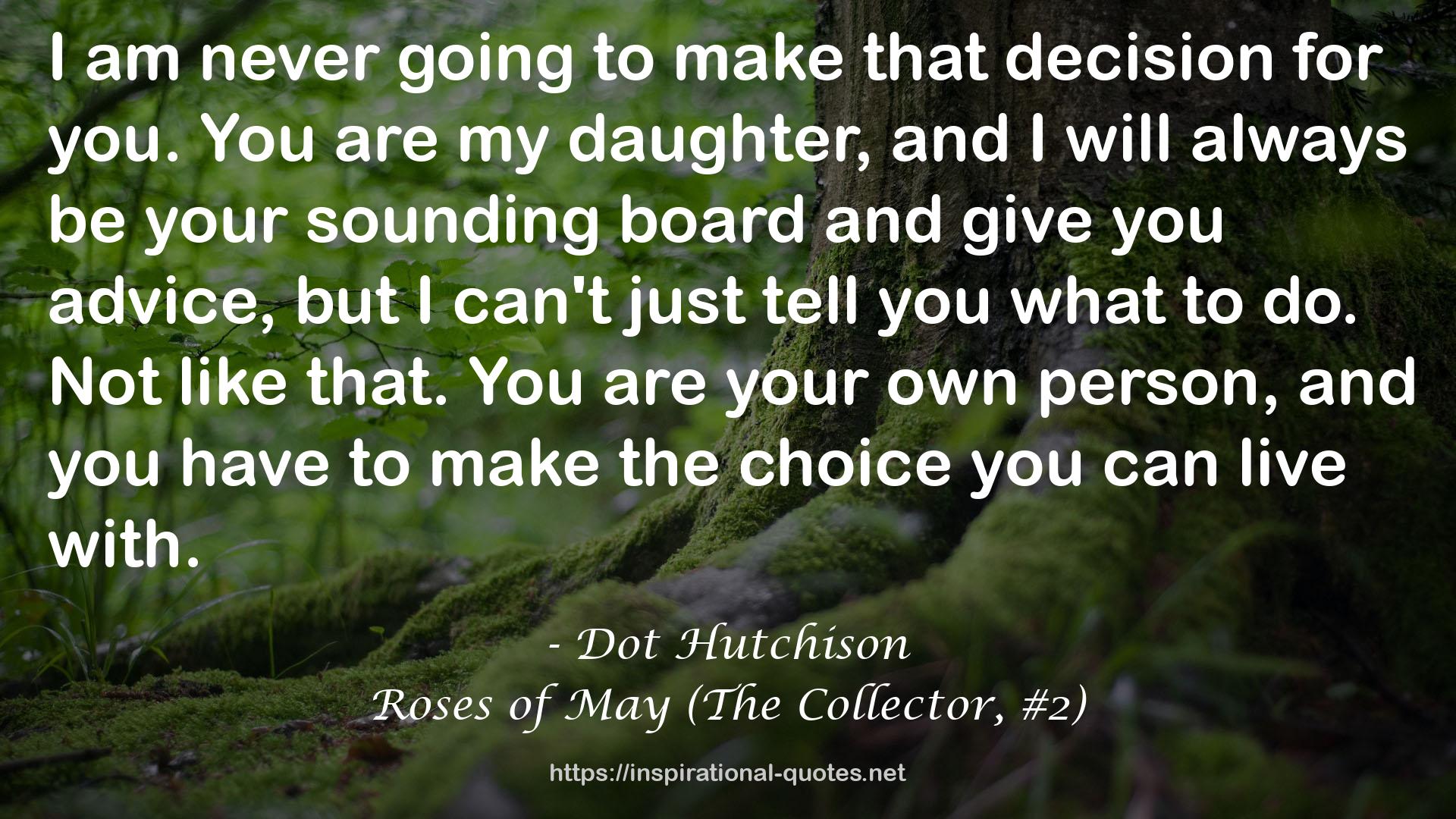 Roses of May (The Collector, #2) QUOTES