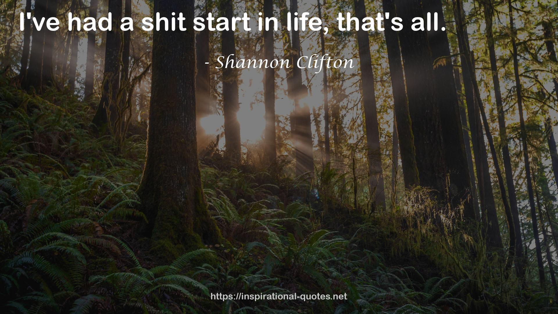 Shannon Clifton QUOTES
