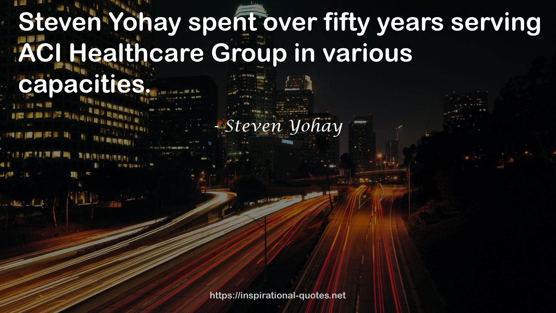 Steven Yohay QUOTES