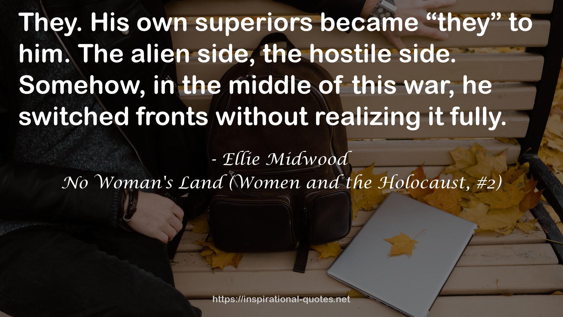 No Woman's Land (Women and the Holocaust, #2) QUOTES