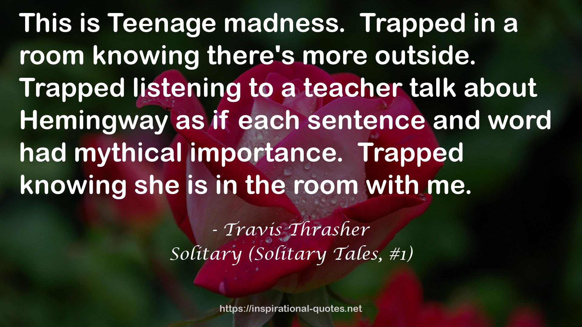 Solitary (Solitary Tales, #1) QUOTES