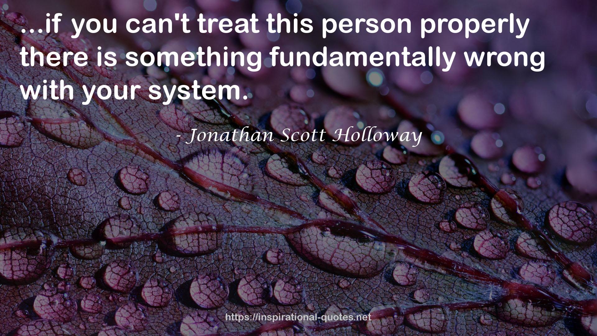 Jonathan Scott Holloway QUOTES