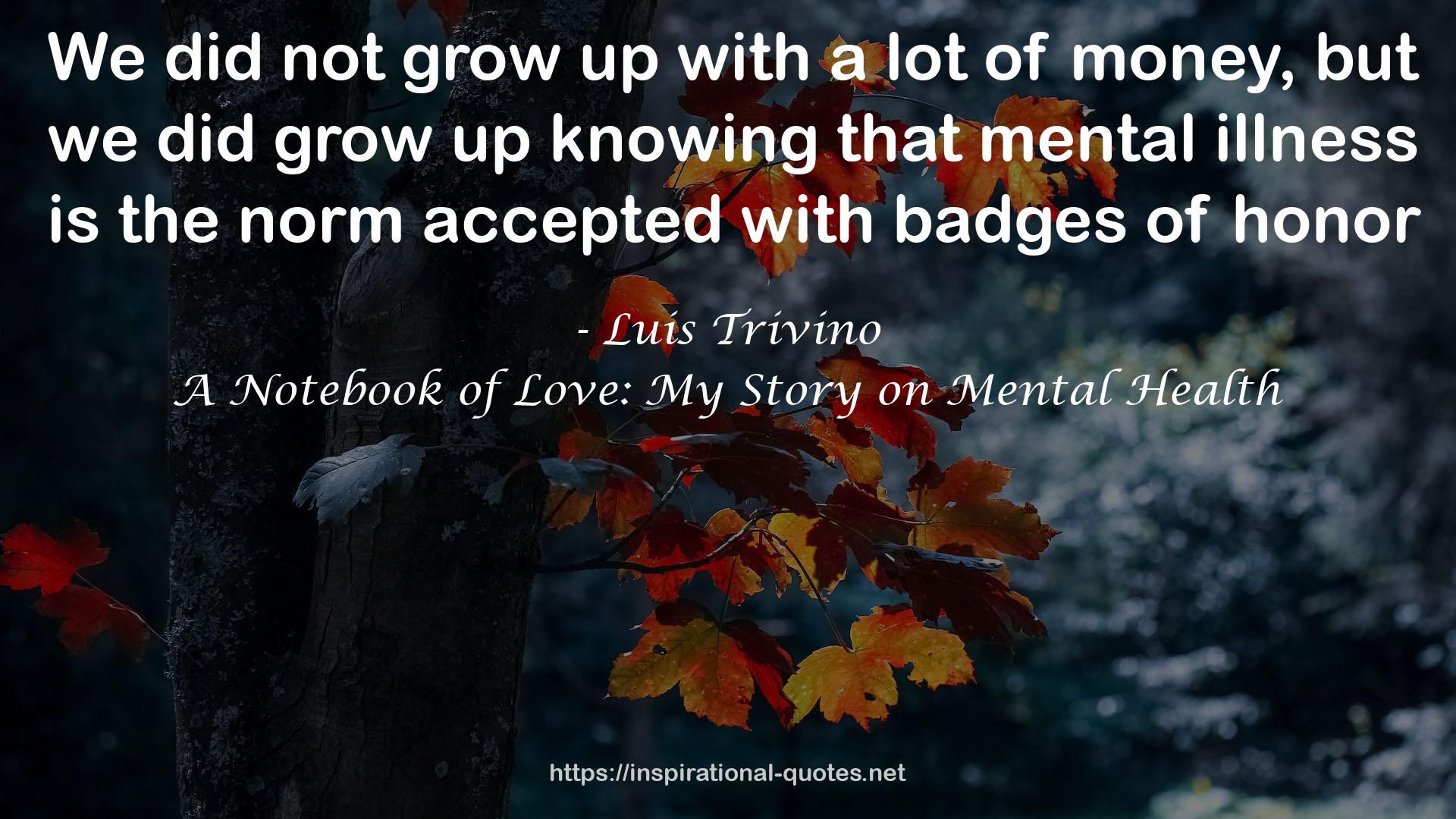 A Notebook of Love: My Story on Mental Health QUOTES