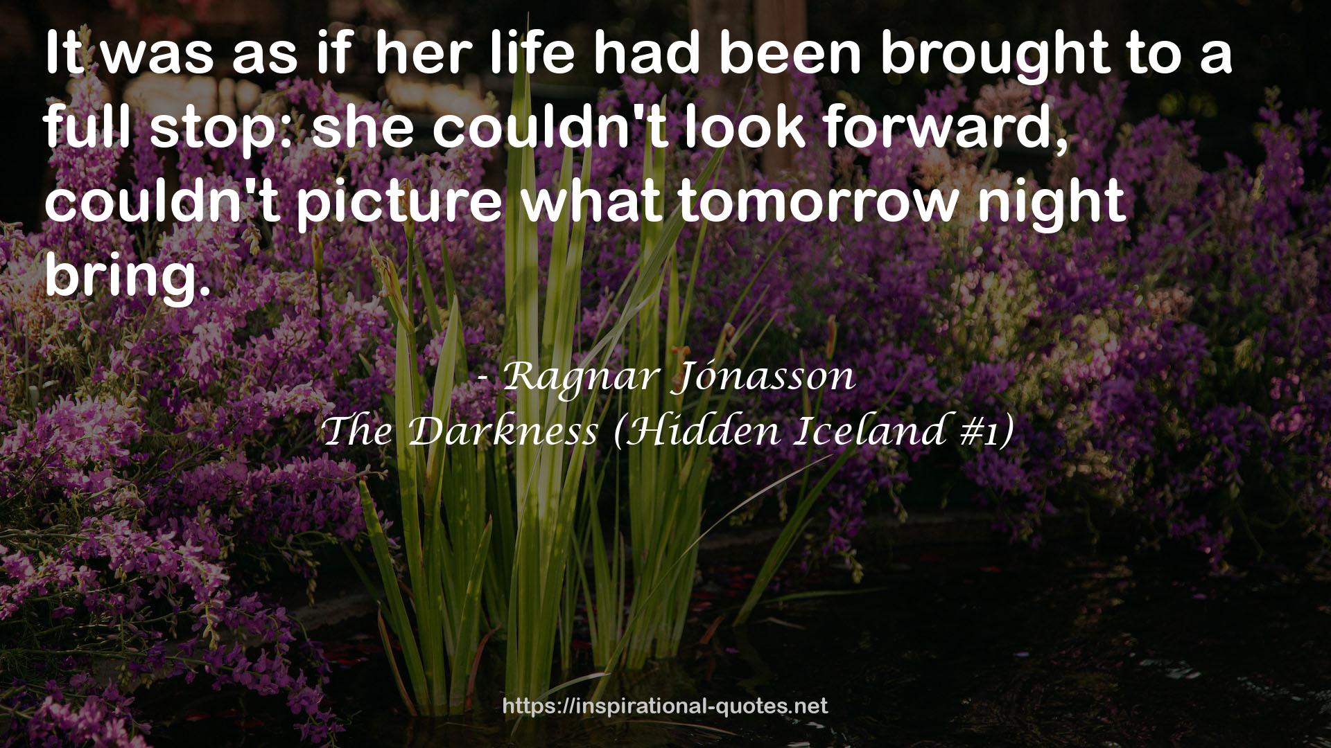 The Darkness (Hidden Iceland #1) QUOTES