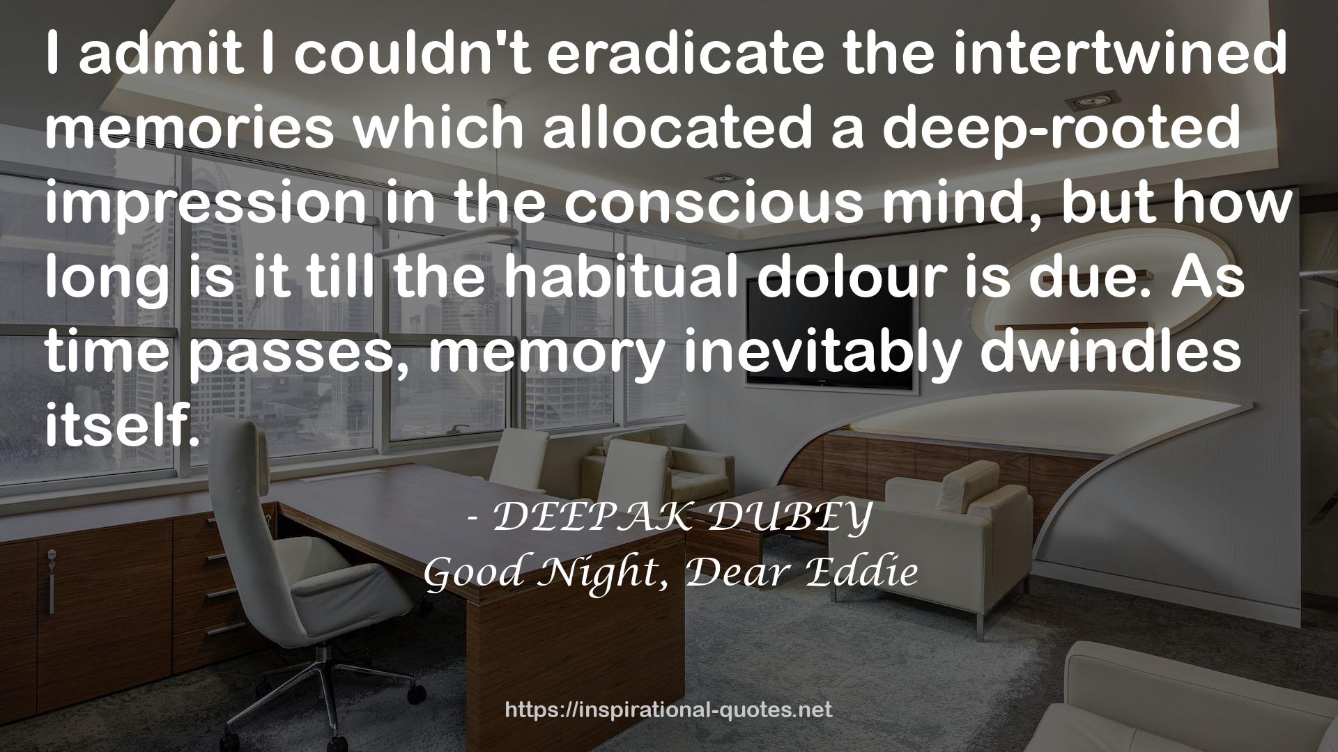 DEEPAK DUBEY QUOTES