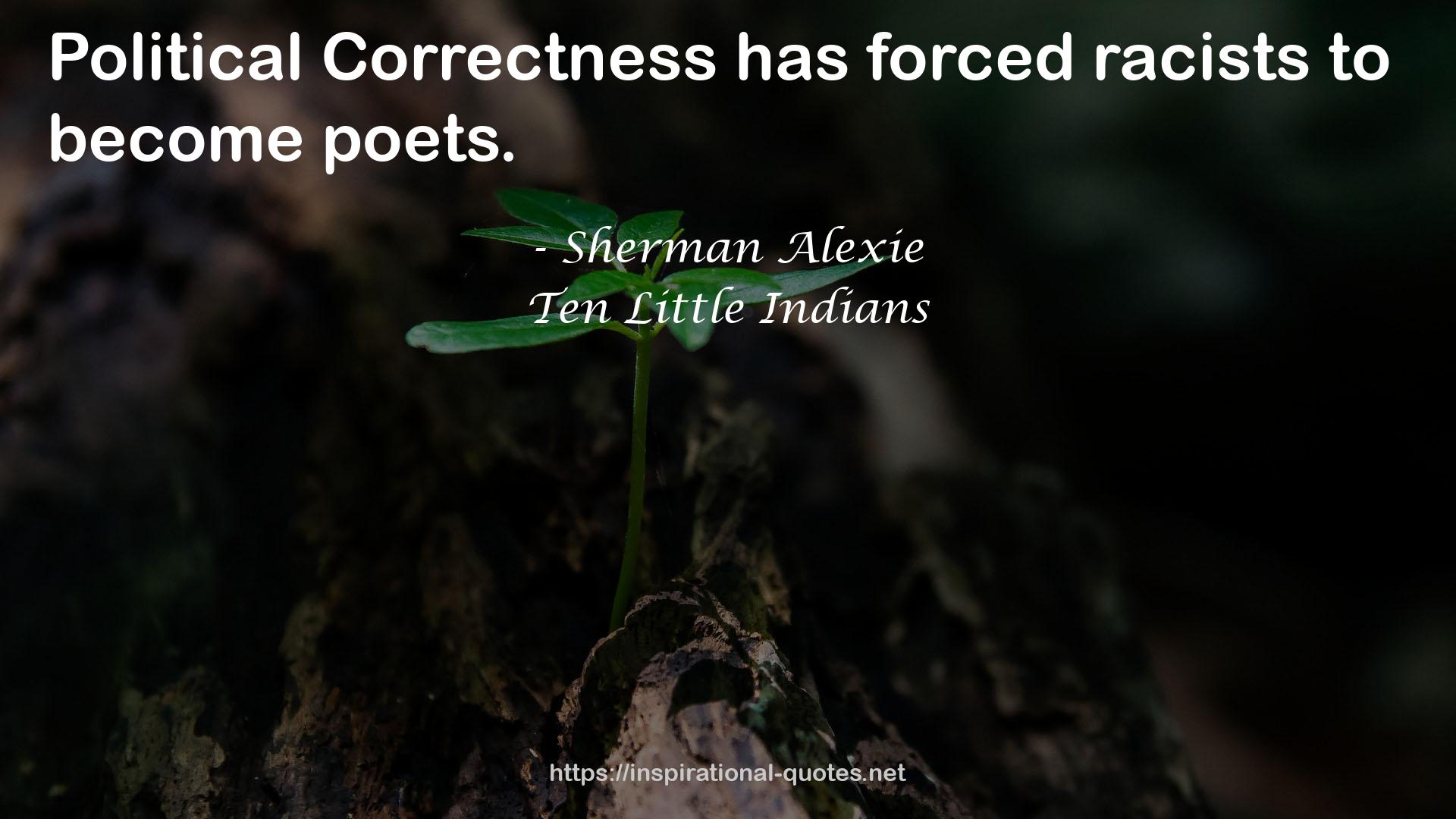 Sherman Alexie QUOTES