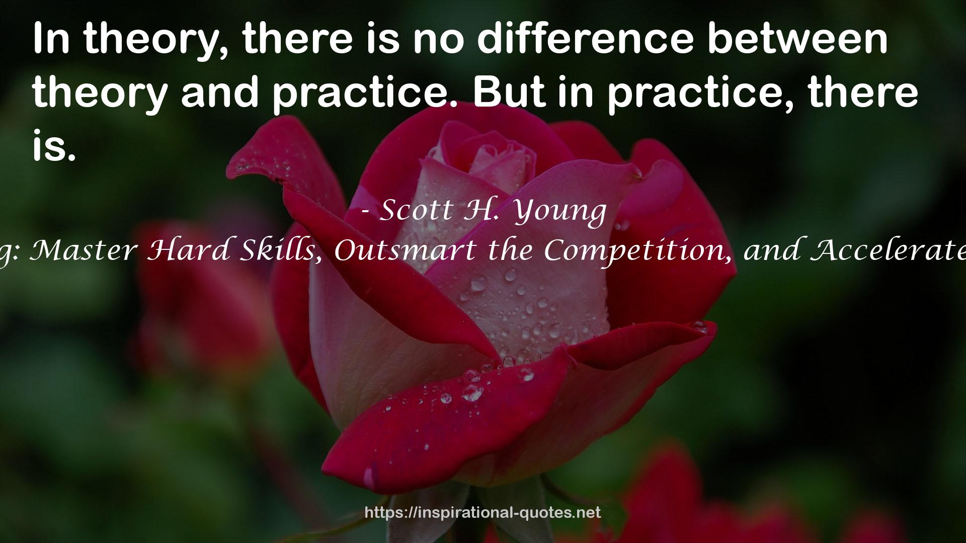 Scott H. Young QUOTES
