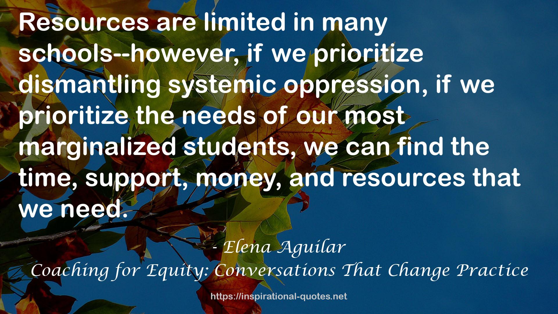 Coaching for Equity: Conversations That Change Practice QUOTES