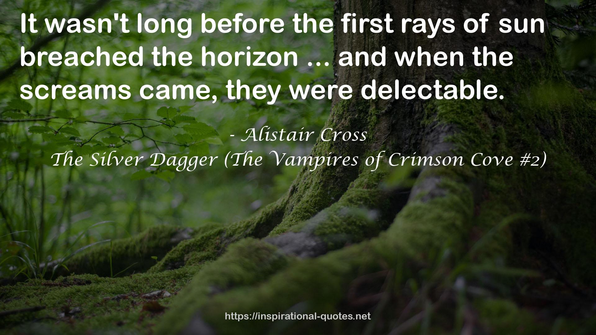 The Silver Dagger (The Vampires of Crimson Cove #2) QUOTES