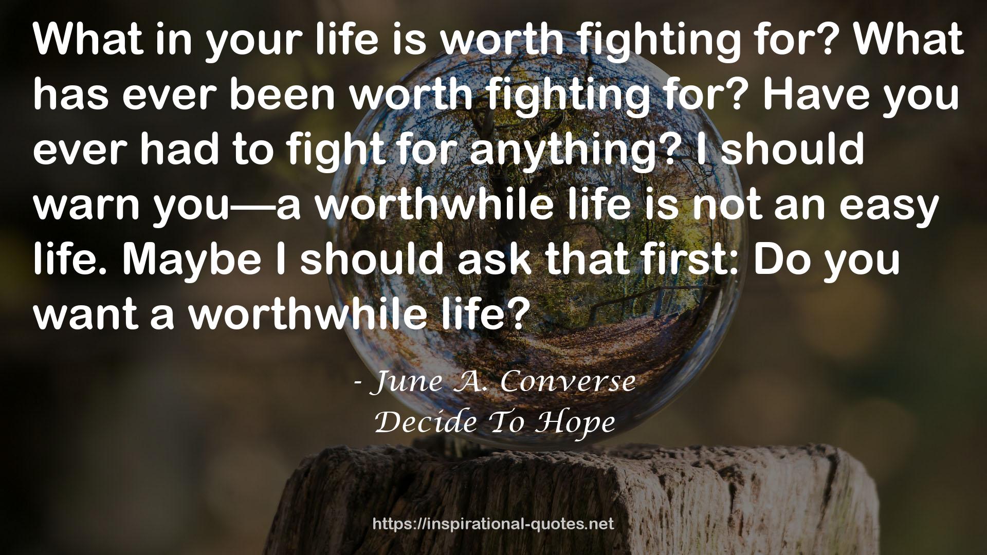 Decide To Hope QUOTES