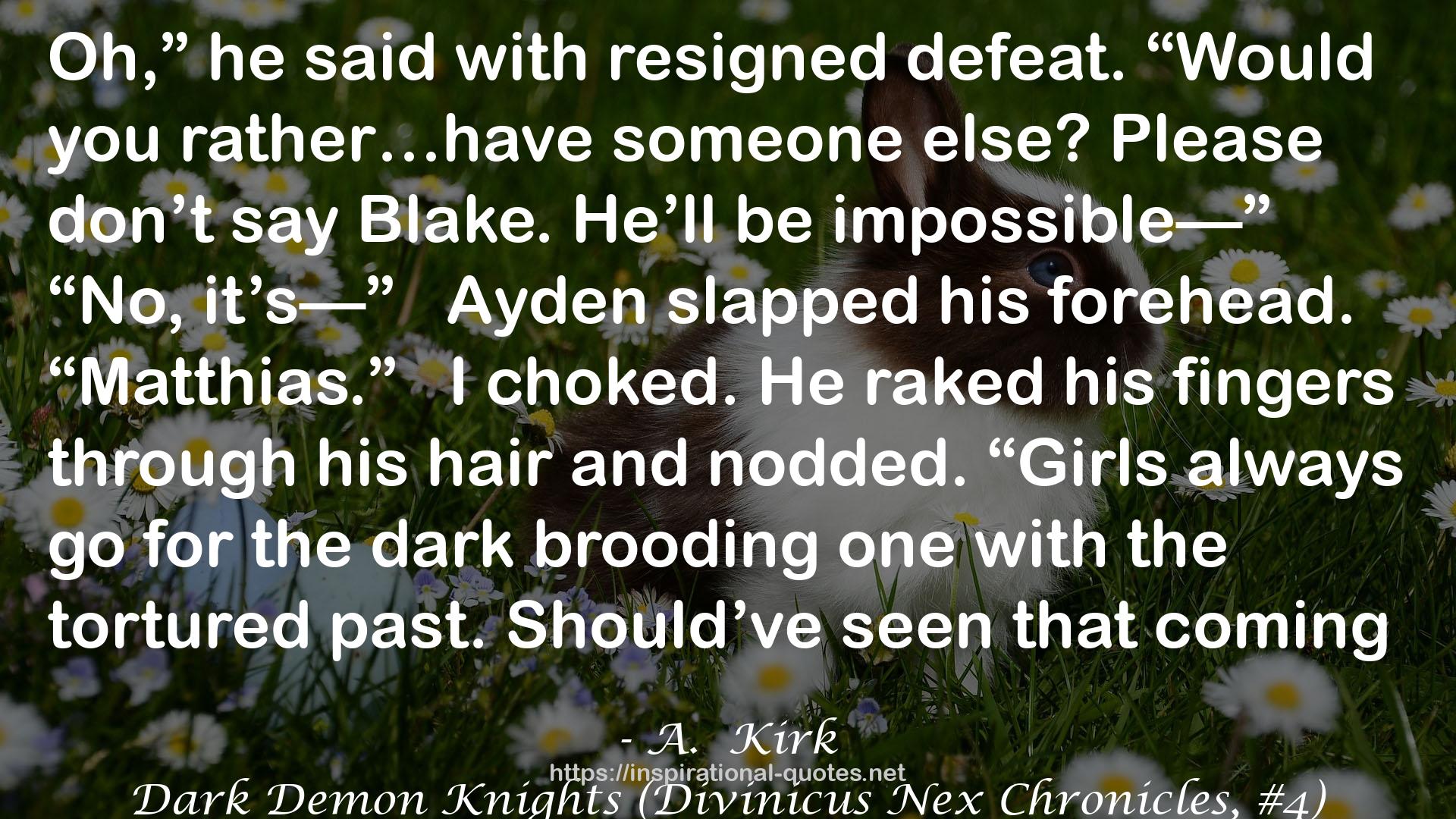 Dark Demon Knights (Divinicus Nex Chronicles, #4) QUOTES