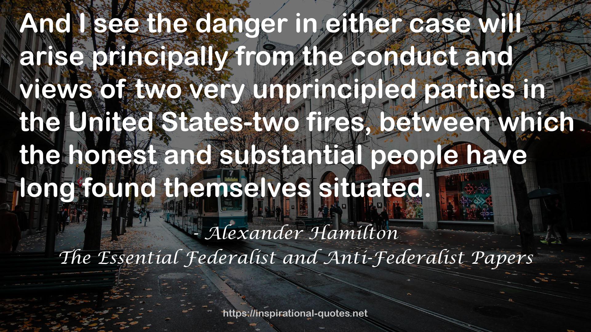 The Essential Federalist and Anti-Federalist Papers QUOTES