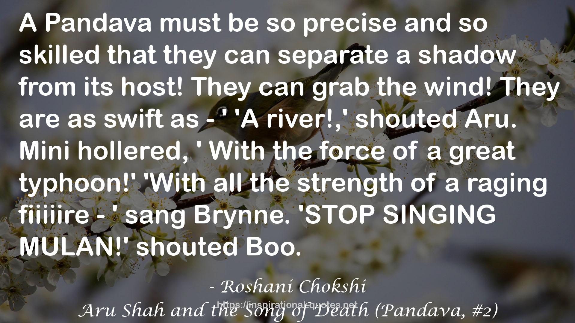 Aru Shah and the Song of Death (Pandava, #2) QUOTES