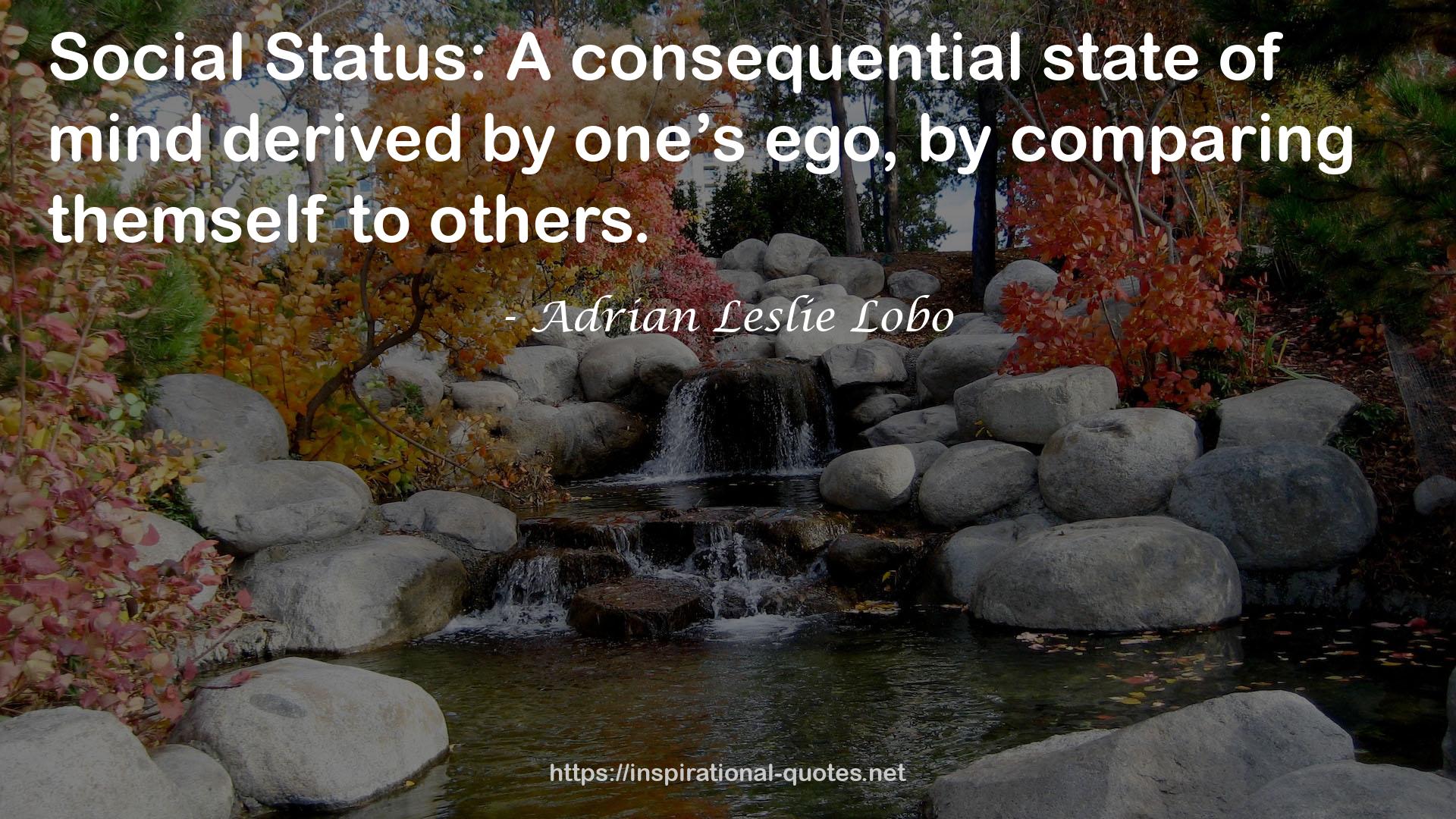 Adrian Leslie Lobo QUOTES