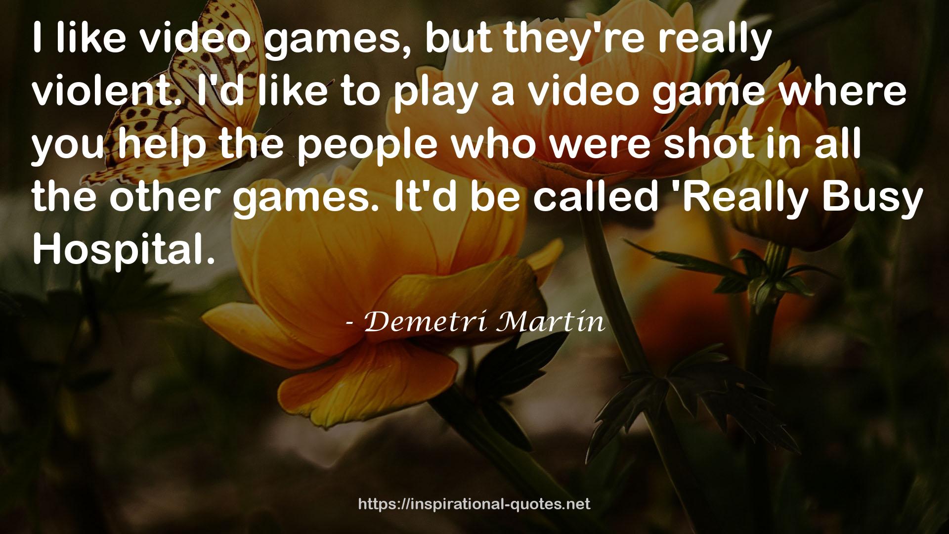 a video game  QUOTES