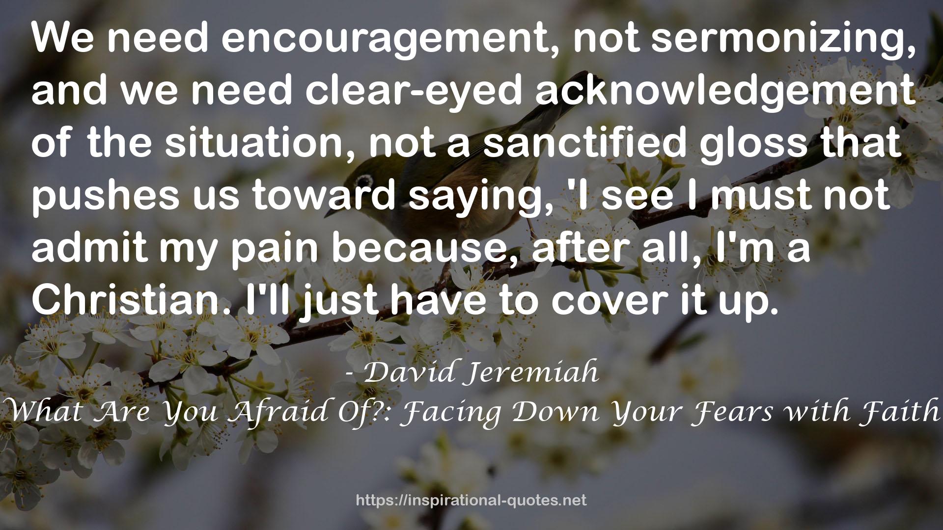clear-eyed acknowledgement  QUOTES