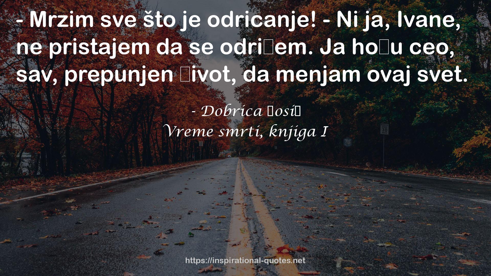 Vreme smrti, knjiga I QUOTES