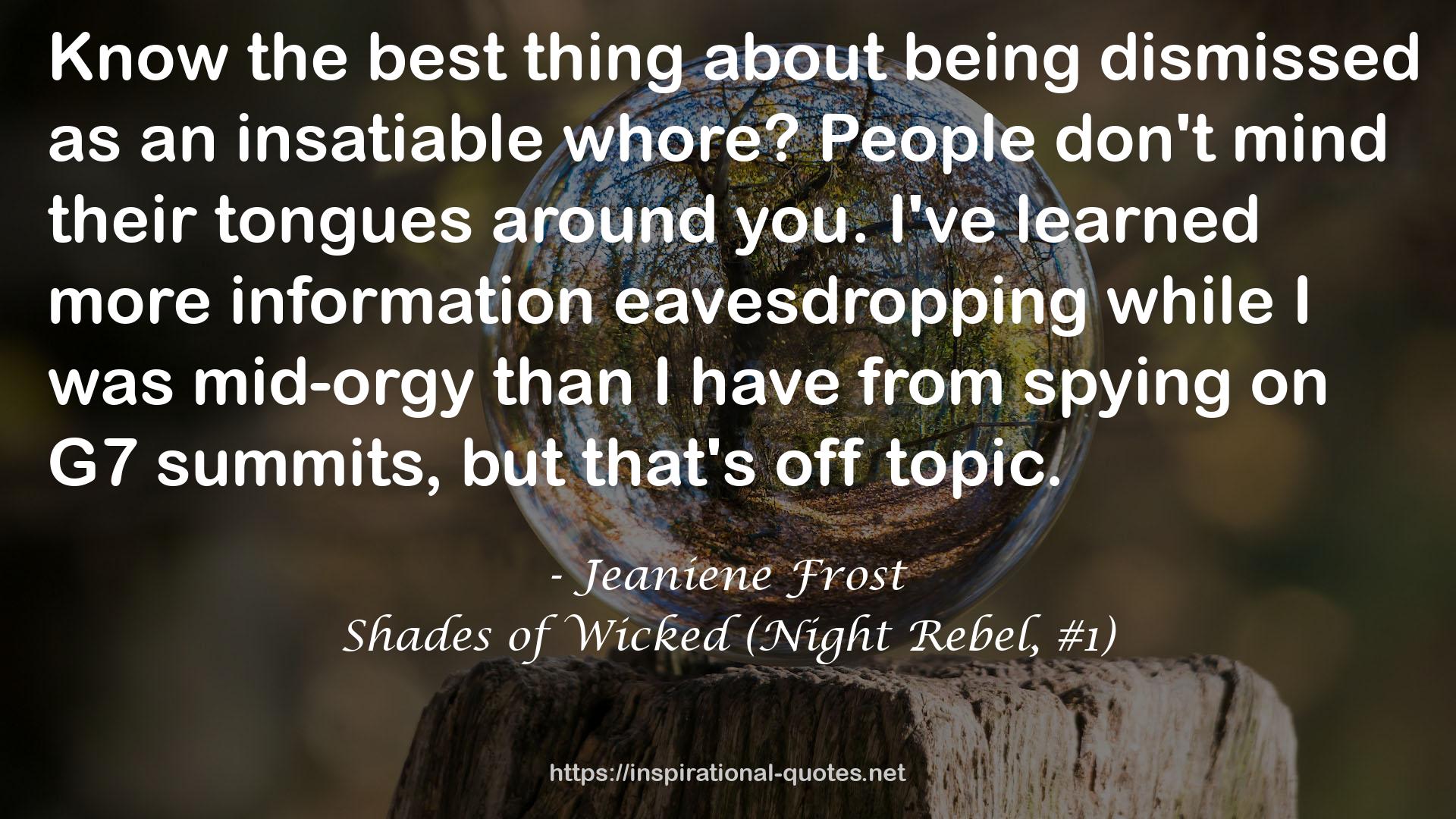 Shades of Wicked (Night Rebel, #1) QUOTES