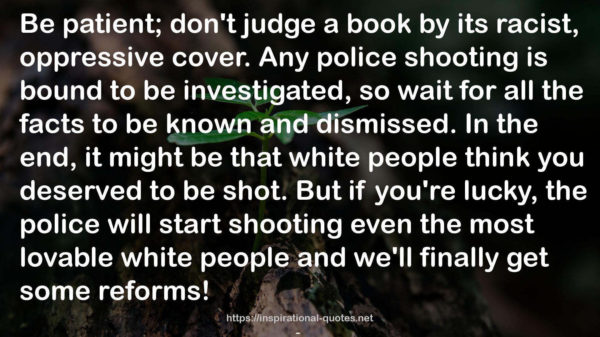 How Not to Get Shot: And Other Advice From White People QUOTES