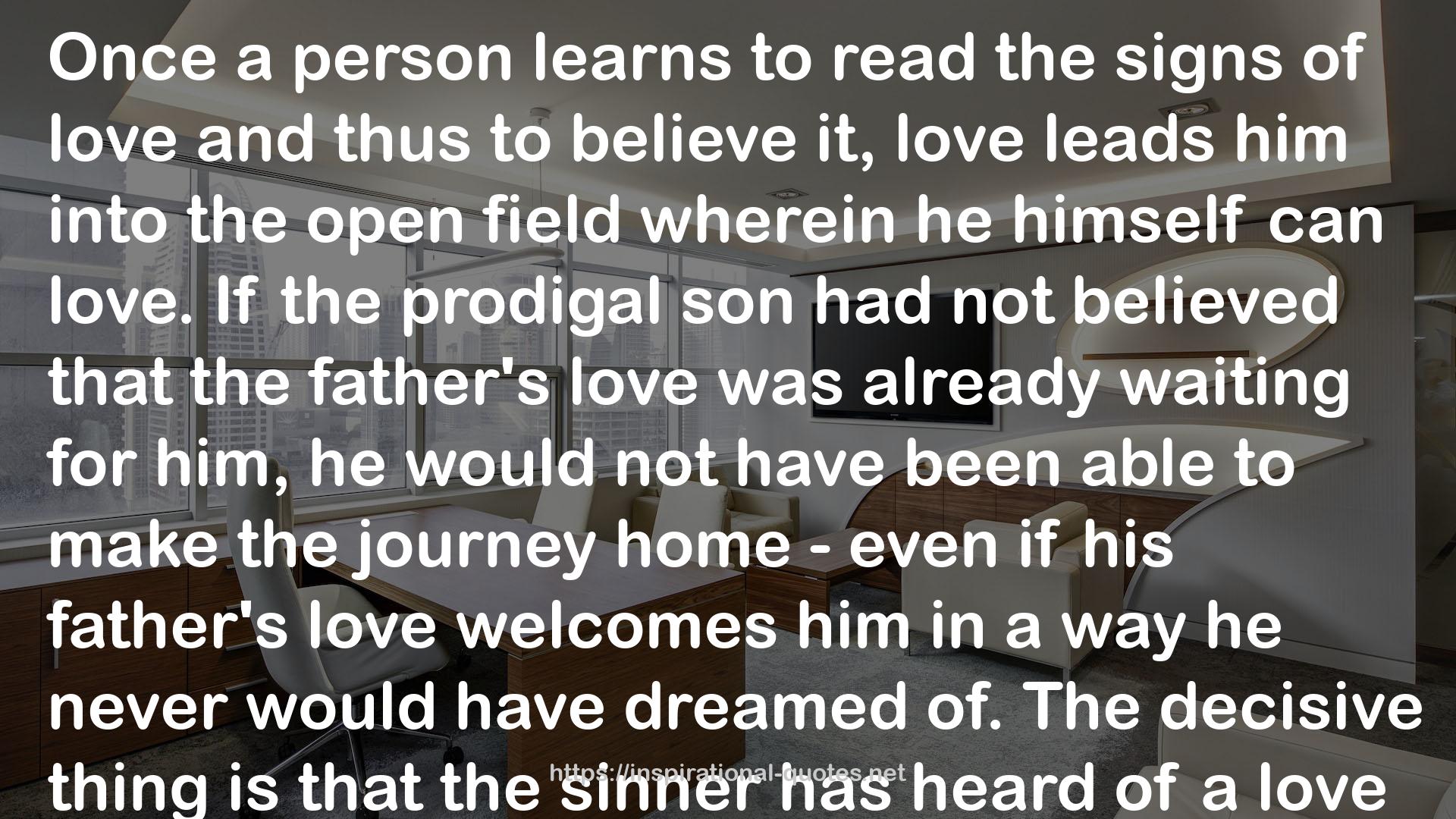 His Father's love  QUOTES