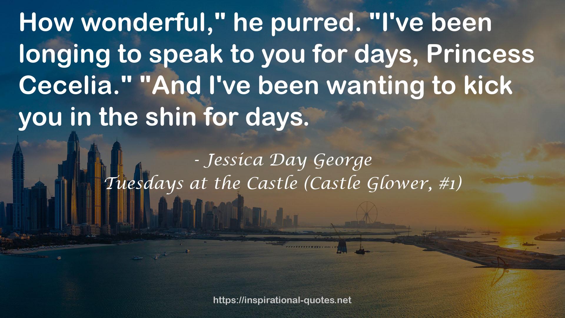 Tuesdays at the Castle (Castle Glower, #1) QUOTES