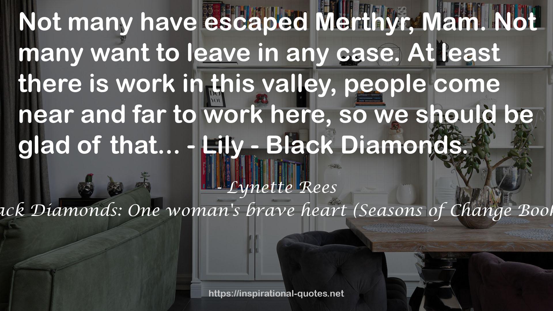 Lynette Rees QUOTES