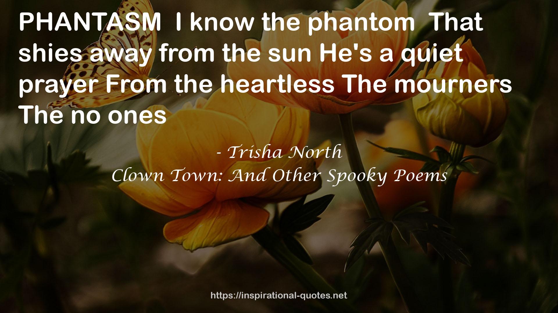 Clown Town: And Other Spooky Poems QUOTES