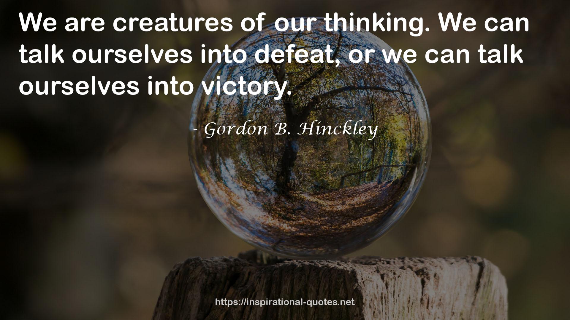 Gordon B. Hinckley QUOTES