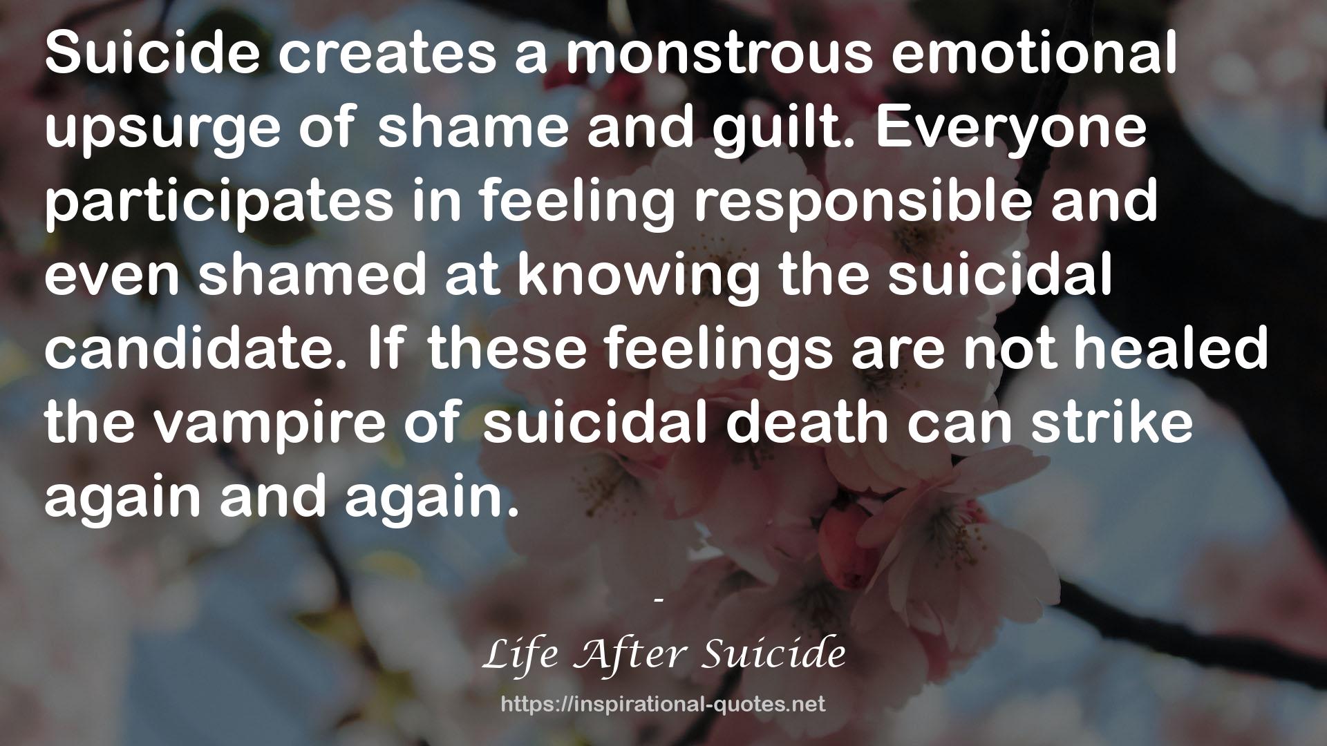 Life After Suicide QUOTES