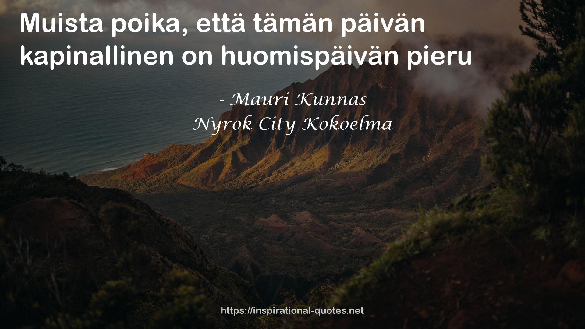 Nyrok City Kokoelma QUOTES