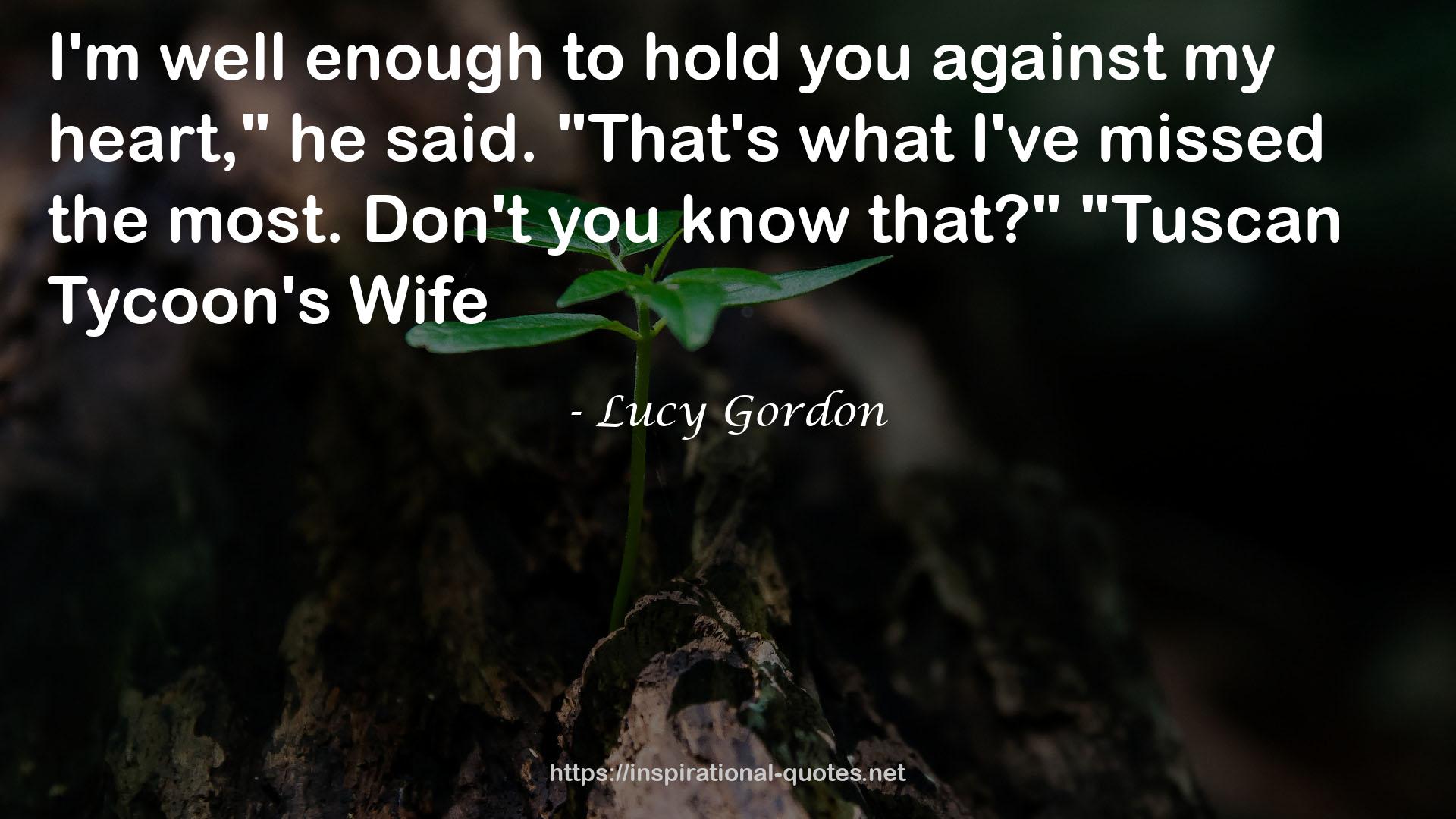 Lucy Gordon QUOTES