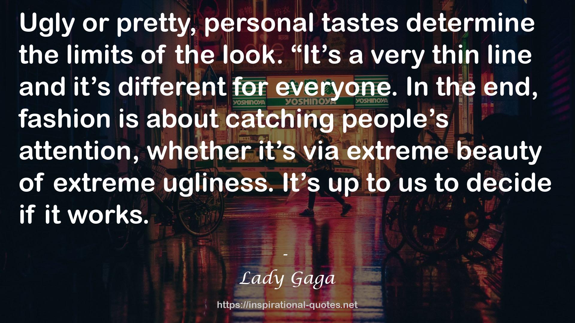 Lady Gaga QUOTES