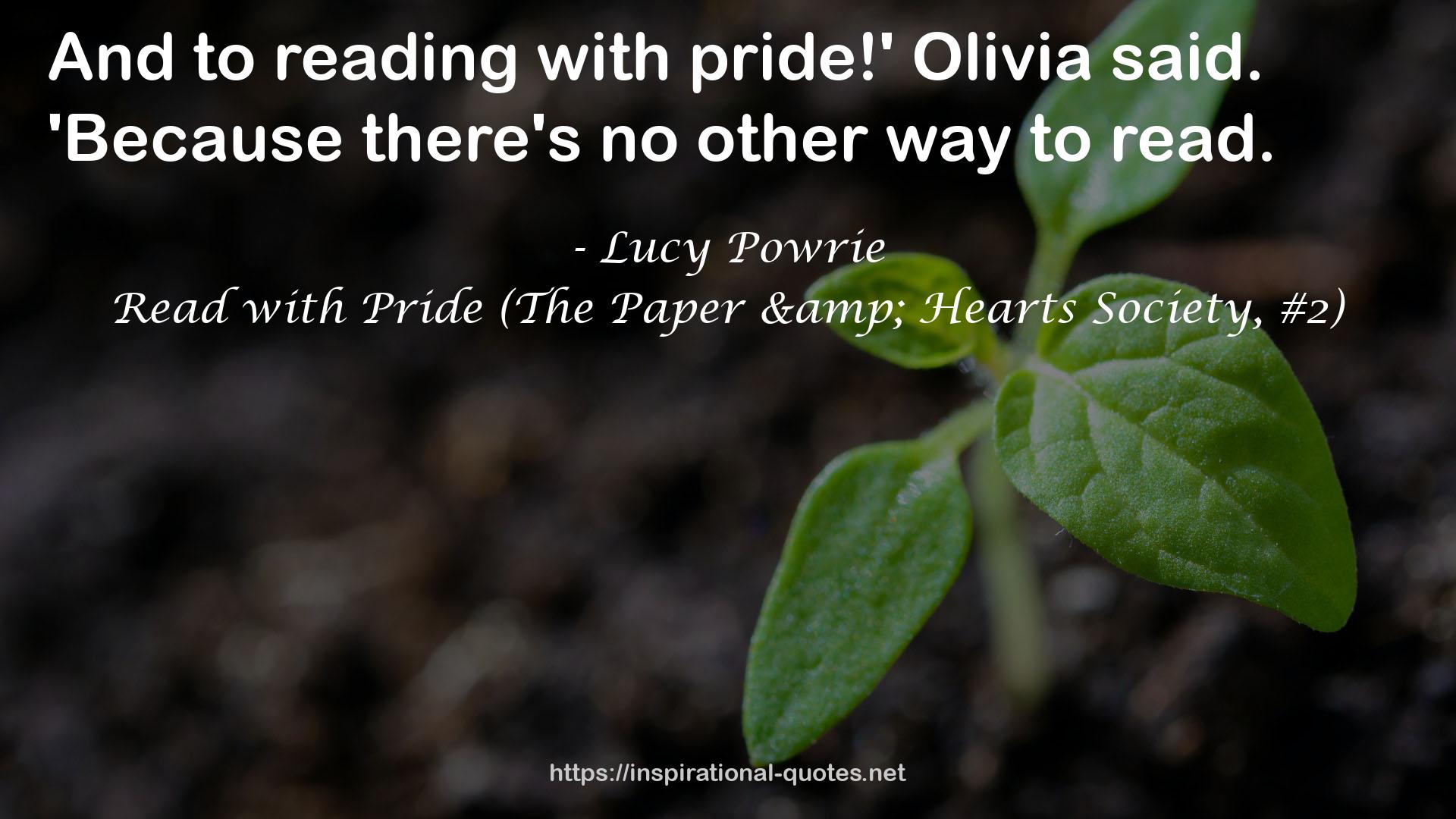 Read with Pride (The Paper & Hearts Society, #2) QUOTES