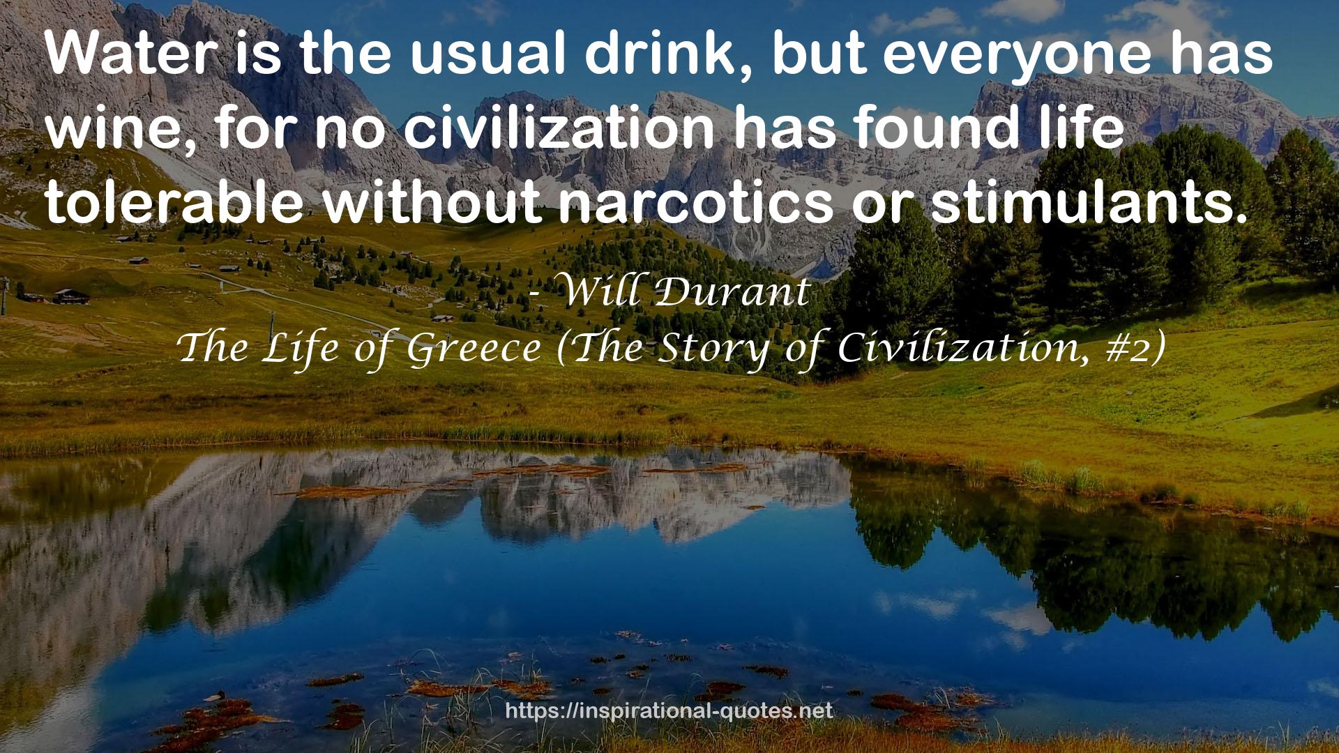The Life of Greece (The Story of Civilization, #2) QUOTES