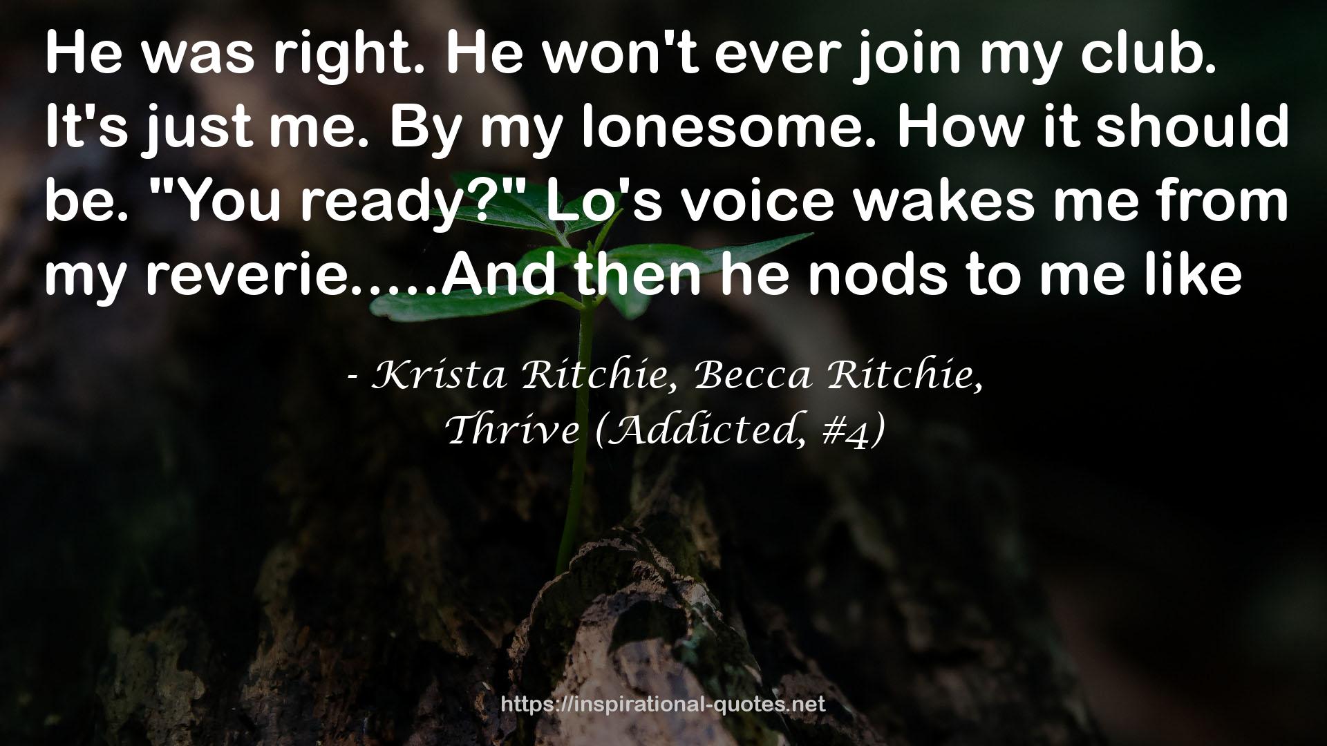 Krista Ritchie, Becca Ritchie, QUOTES