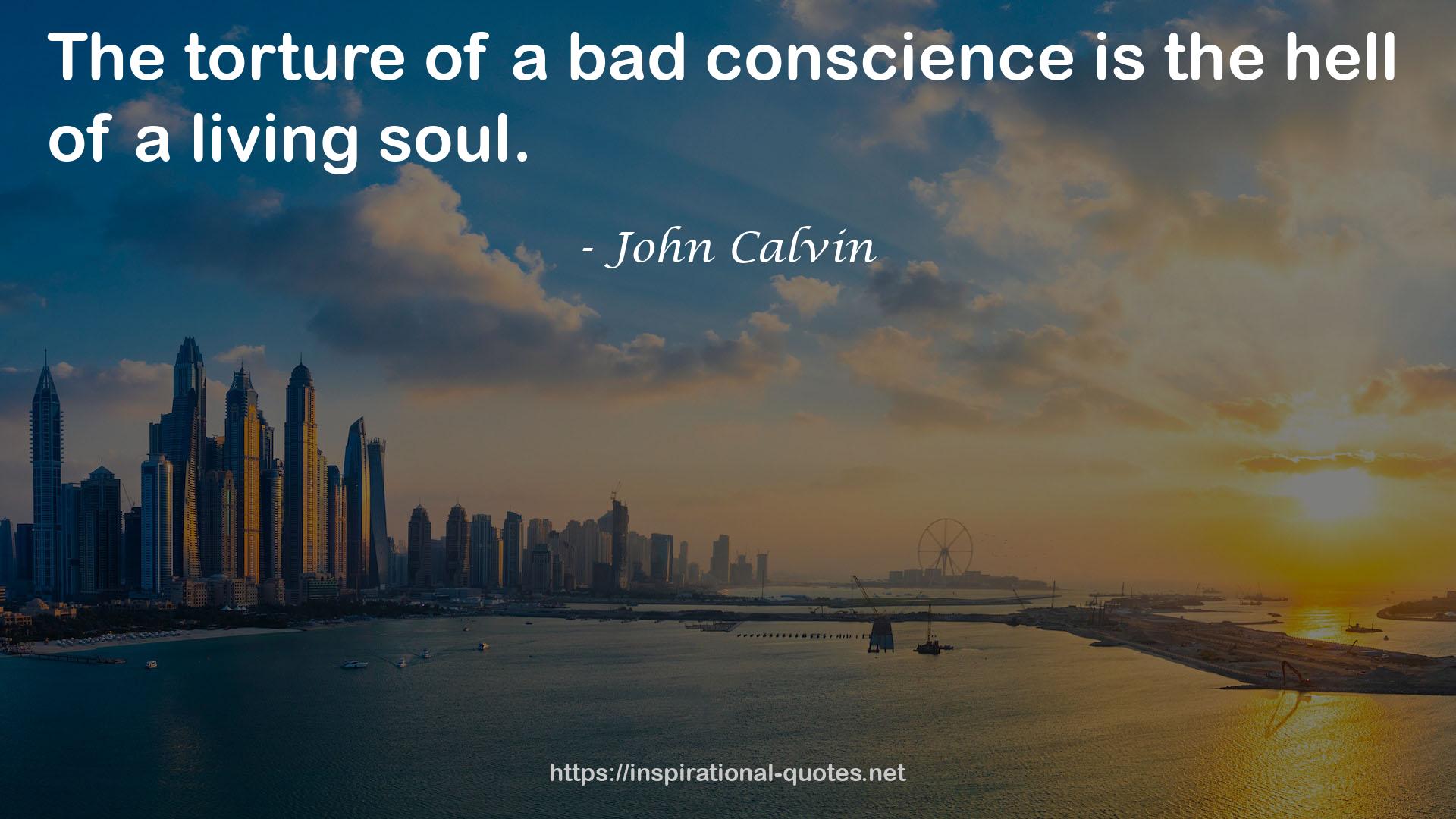a bad conscience  QUOTES