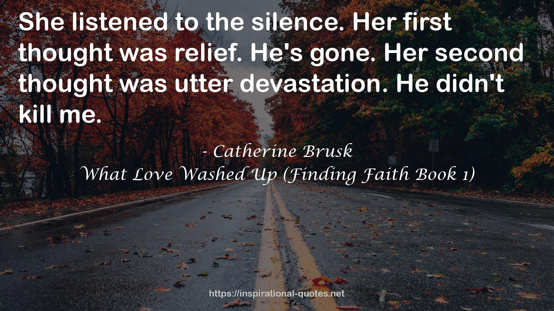 Catherine Brusk QUOTES