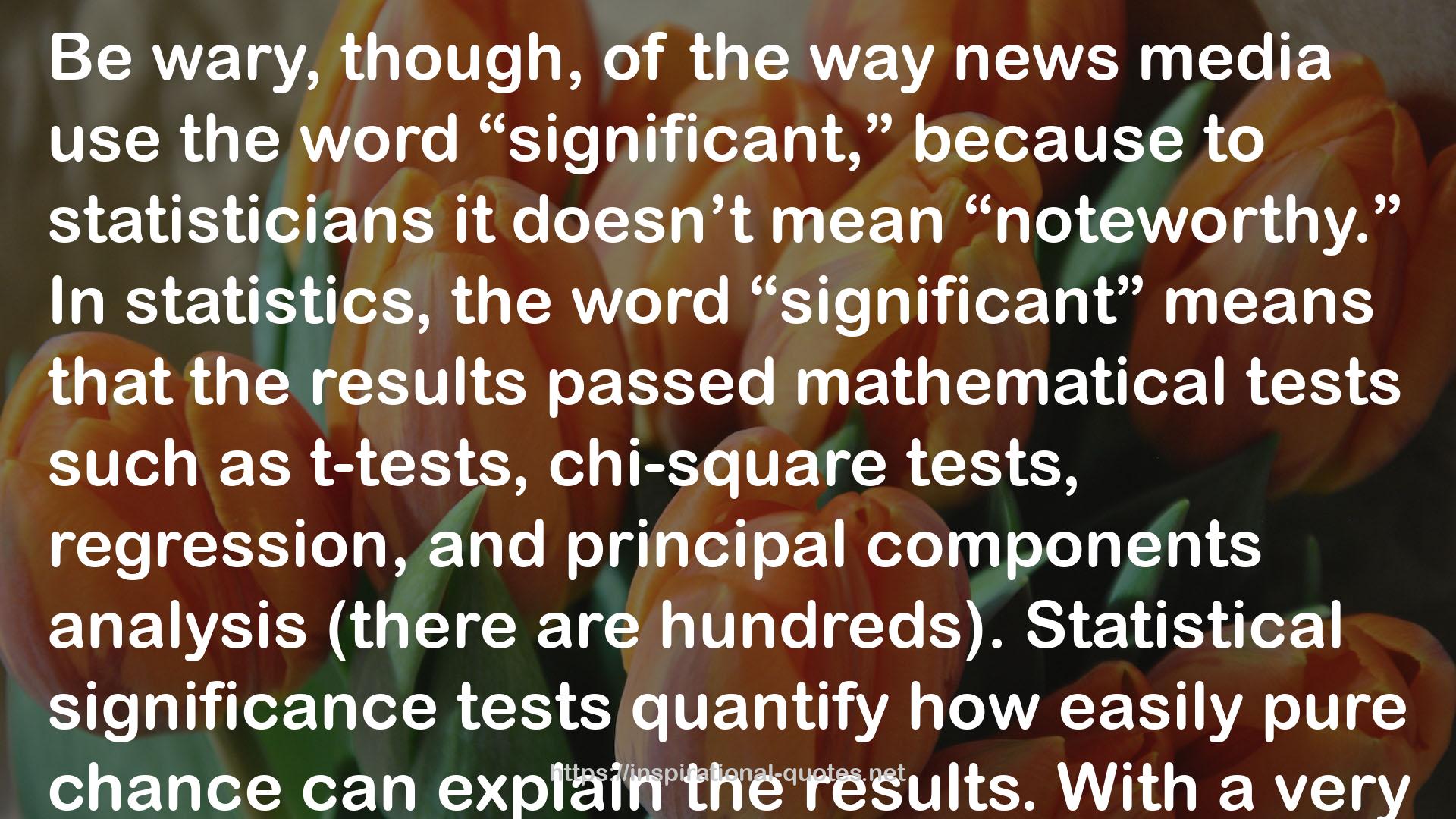 A Field Guide to Lies: Critical Thinking in the Information Age QUOTES