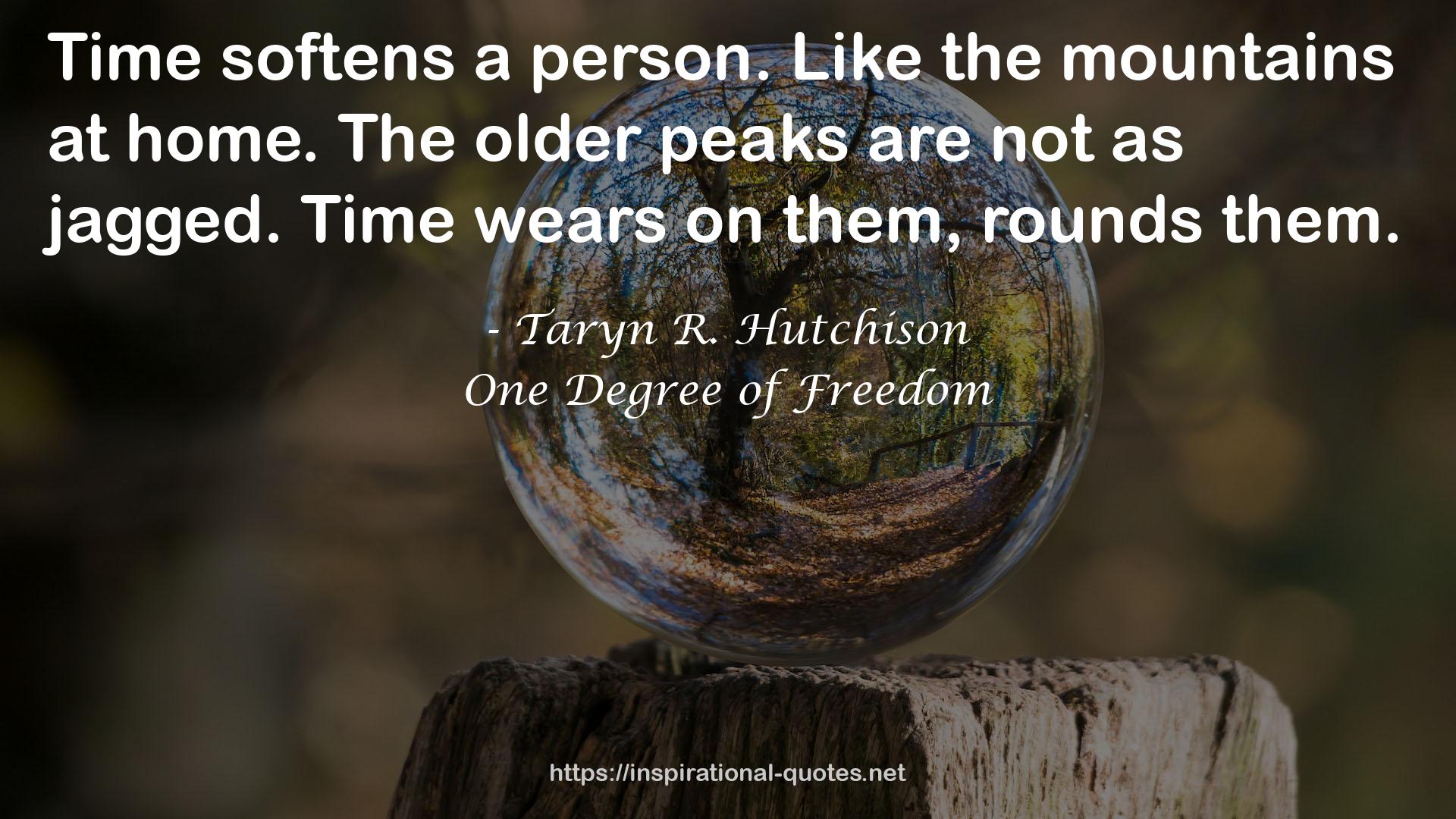 One Degree of Freedom QUOTES