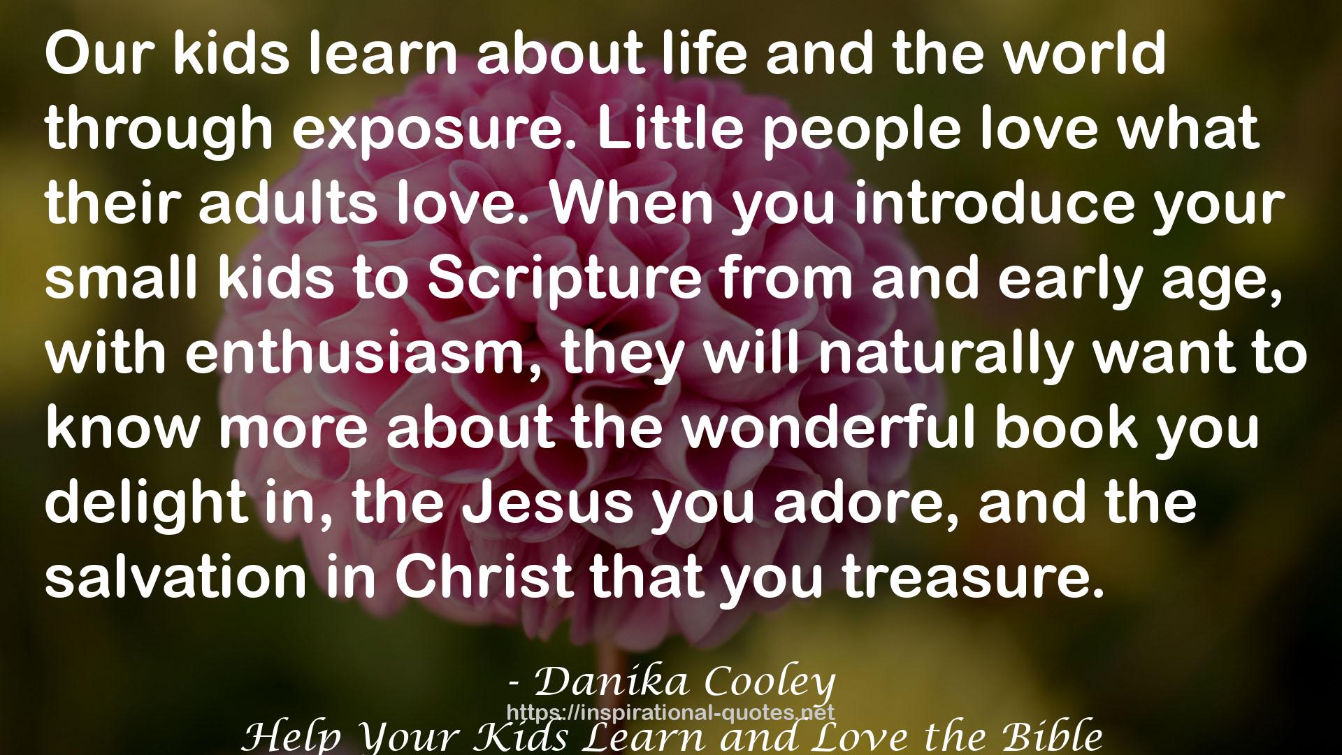 Danika Cooley QUOTES