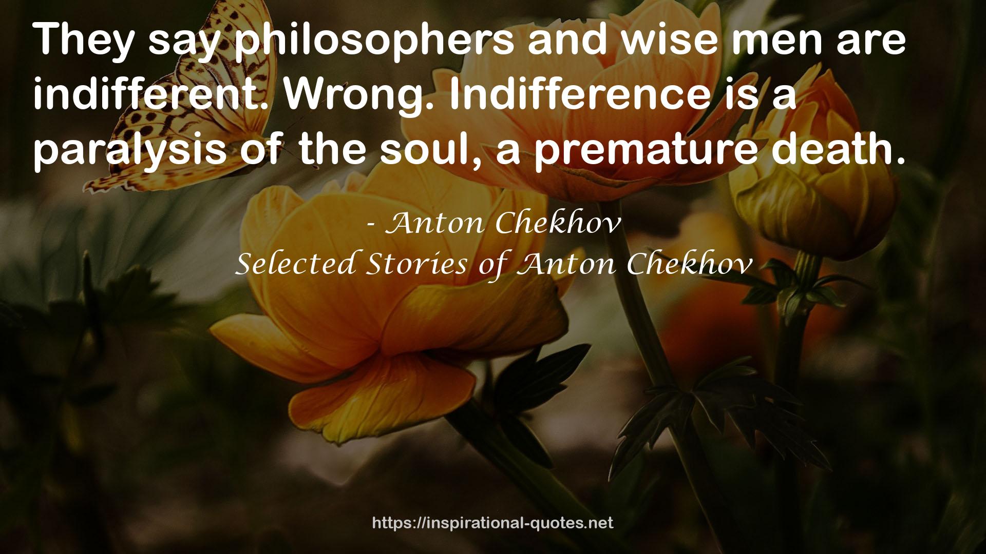 Selected Stories of Anton Chekhov QUOTES