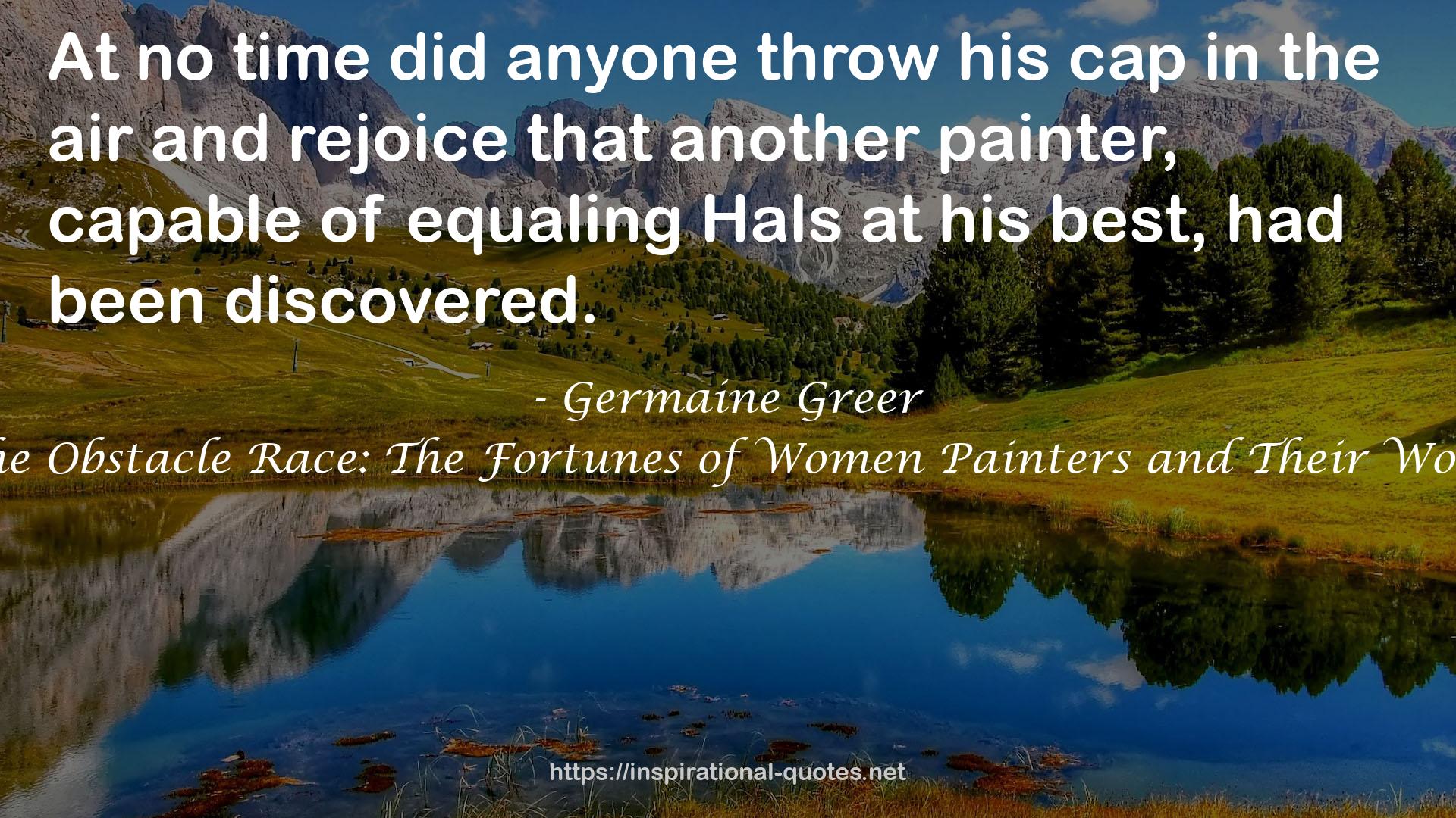 The Obstacle Race: The Fortunes of Women Painters and Their Work QUOTES